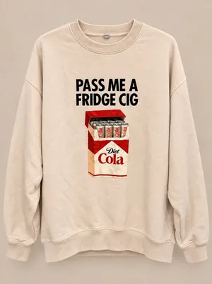 Fridge Cig Women Sweatshirt XL Beige Pass Me A Fridge Cig Diet Cola Graphic Top thumbnail 1