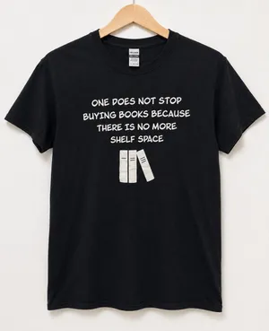 Gildan Black Graphic T-Shirt One Does Not Stop Buying Books Women Small thumbnail 1