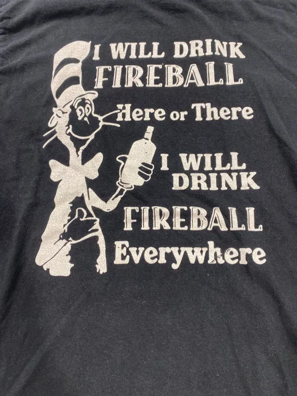 Dr. Seuss I will drink fireball Tshirt  - Image 4