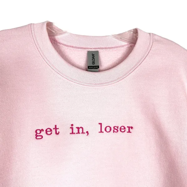 Gildan Get In Loser Medium Sweatshirt Mean Girls Crewneck‎ Pullover Pink Solid Minimal - Image 4