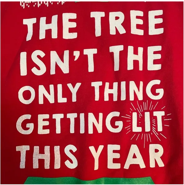 Gildan “The Tree Isn’t The Only Thing Getting Lit This Year” Christmas Sweater - Image 3