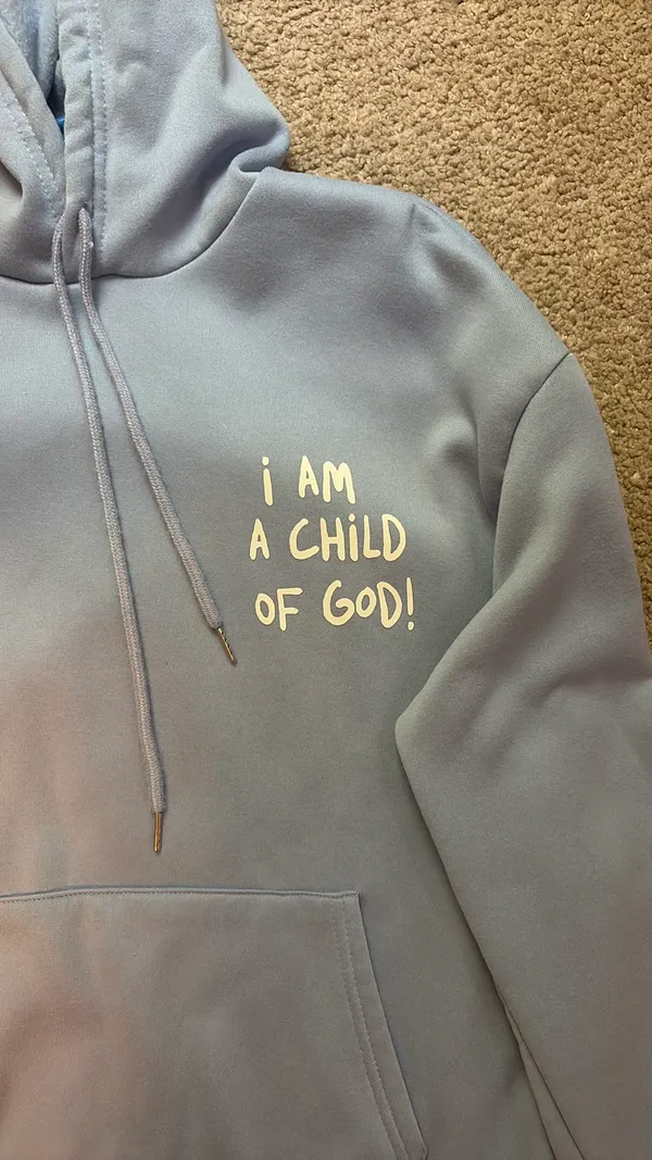 Blue “I Am A Child of God” Sweatshirt - Image 3