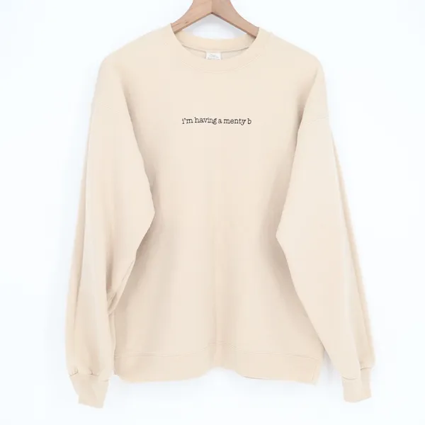 I'm Having A Menty B Embroidered Crewneck Sweatshirt Beige Large - Image 2