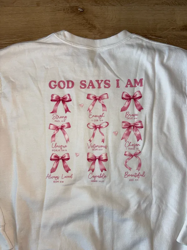 God Says I Am Pink Graphic Sweatshirt with Bows - Image 3