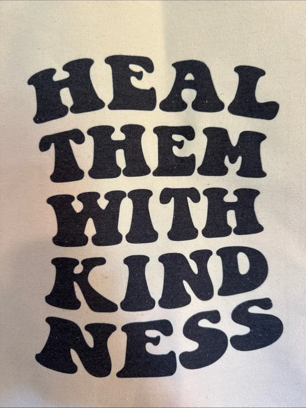 Handcrafted Canvas Tote Bag with "Heal Them With Kindness" Print - Image 2