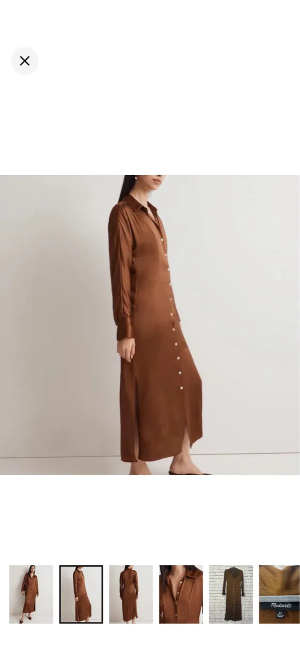 Madewell Satin Button-Front Midi Shirtdress in Cedar Like New Size 00. Satin smooth. Beautiful buttons down the front. No stretch. 50” long 14” bust From the website: Coming in a shiny satin woven with eco-friendly Lenzing™ Ecovero™ viscose fibers, this pretty midi is our modern take on the retro shirtdress. Featuring a point collar, long sleeves and buttons all down the front, it's perfect to pair with tall boots. Body-skimming fit. Length from high point of shoulder: 52" (based on size 6). 57% polyester/43% Lenzing™ Ecovero™ viscose. Do Well: Made of Lenzing™ Ecovero™, a sustainable fabric created with natural fibers and a more eco-friendly process. Machine wash. Imported. Item NO175 - Image 2
