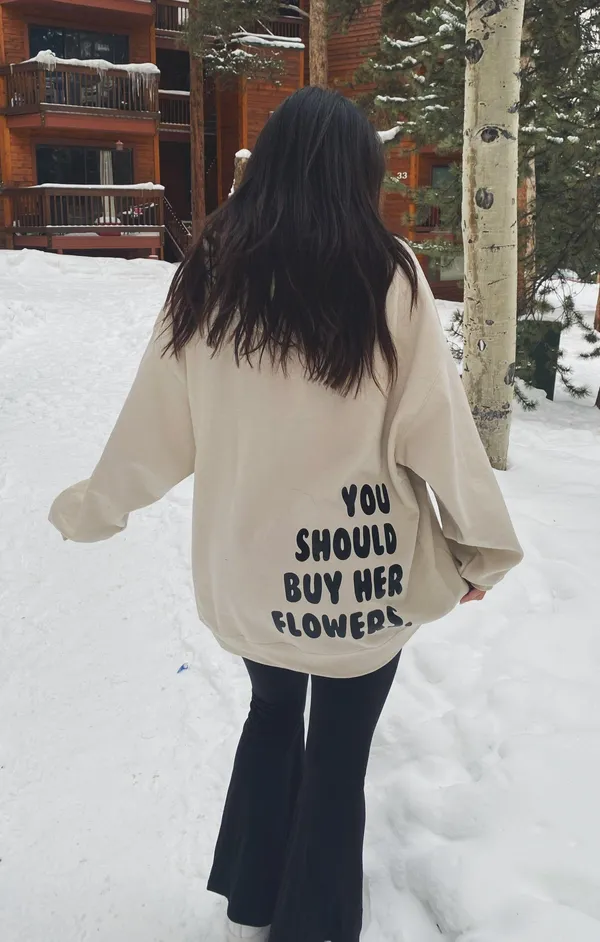 You should buy her flowers hoodie Size L - Image 2