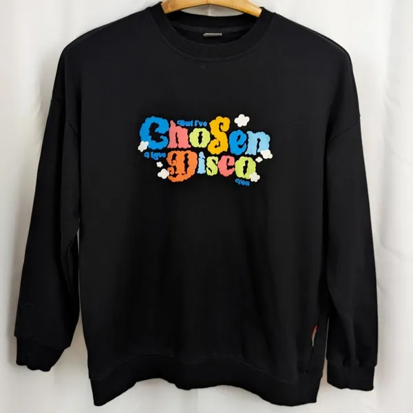I Love You But I've Chosen Disco Black Sweatshirt - Image 3
