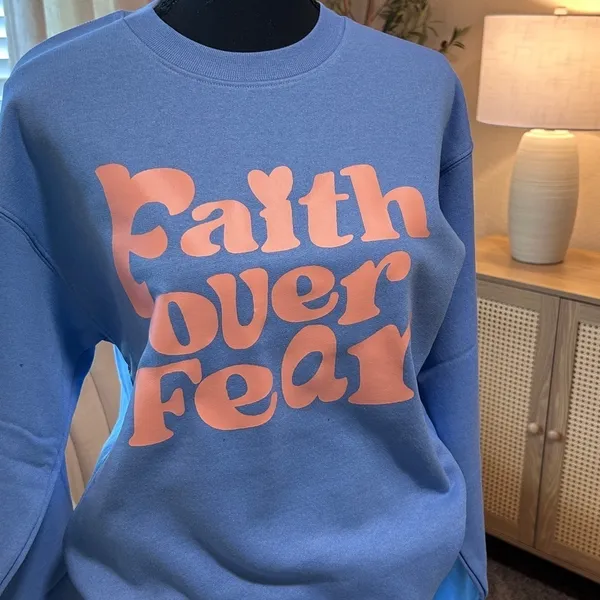 NEW FAITH OVER FEAR SWEATSHIRT 100% cotton Christian religious Jesus God - Image 2