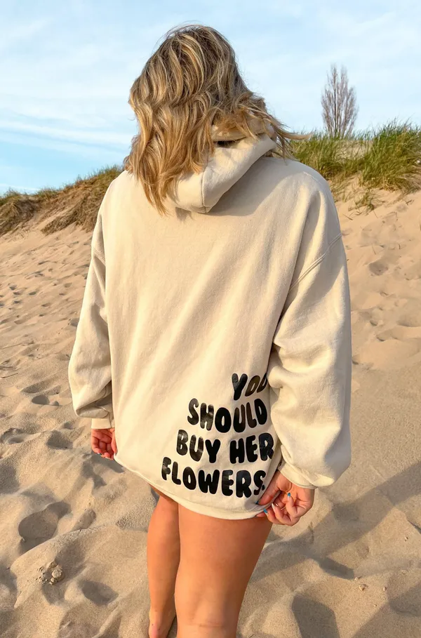 You should buy her flowers hoodie Tan Size M - Image 3
