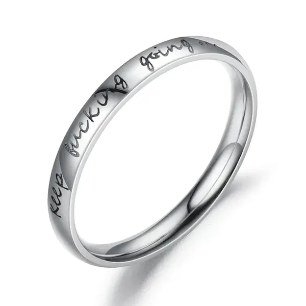 Unisex Minimalist Inspirational 'Keep F*ck*ng Going' SS Ring Size 9 Silver - Image 6