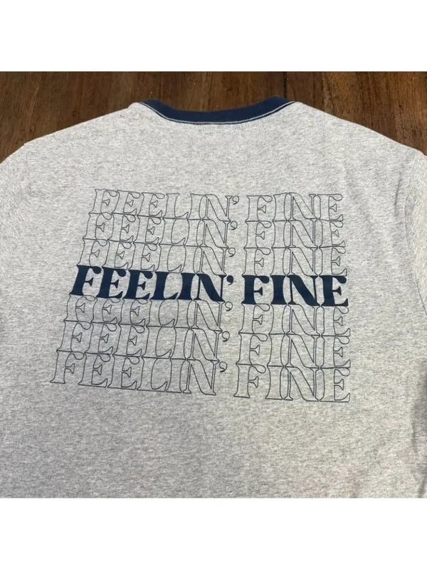 Feeling Fine T - Image 2