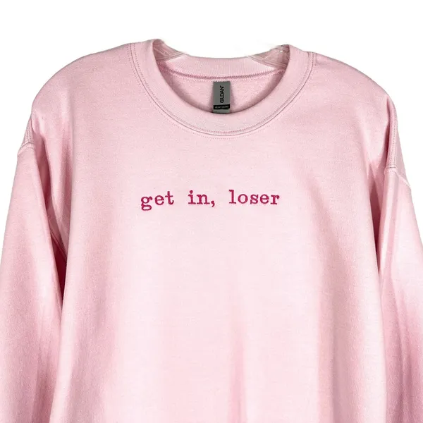 Gildan Get In Loser Medium Sweatshirt Mean Girls Crewneck‎ Pullover Pink Solid Minimal - Image 3
