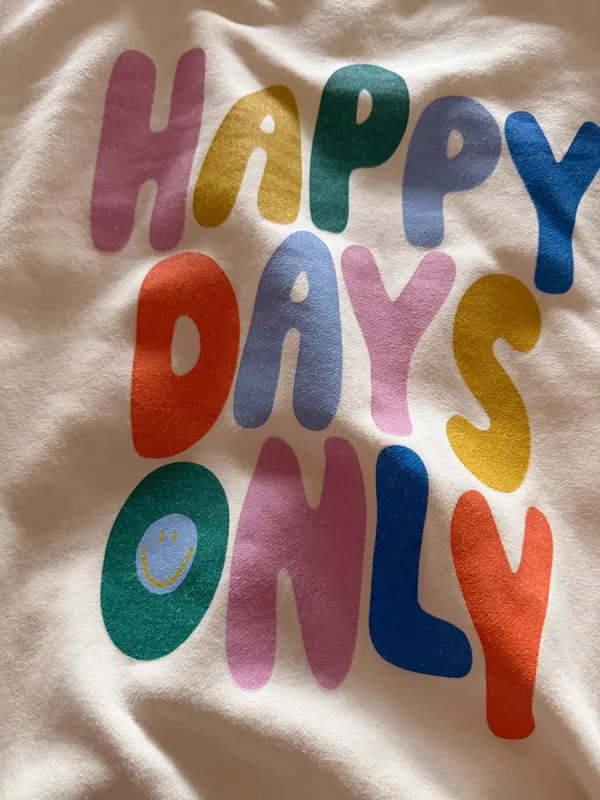Pink Lily Happy Days Only Sweatshirt - Image 2