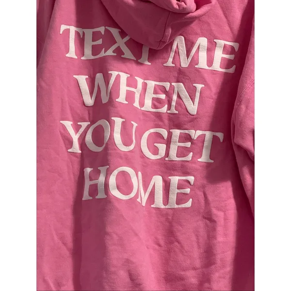 Pink Lonely Ghost Text me when you get home hoodie XL sweatshirt - Image 4