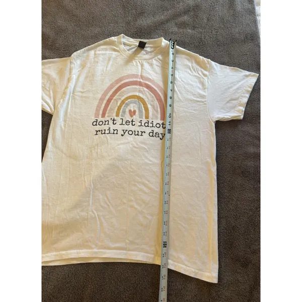 "Don't Let Idiots Ruin Your Day" Graphic T-Shirt Rainbow Pastel Funny Sarcastic - Image 4