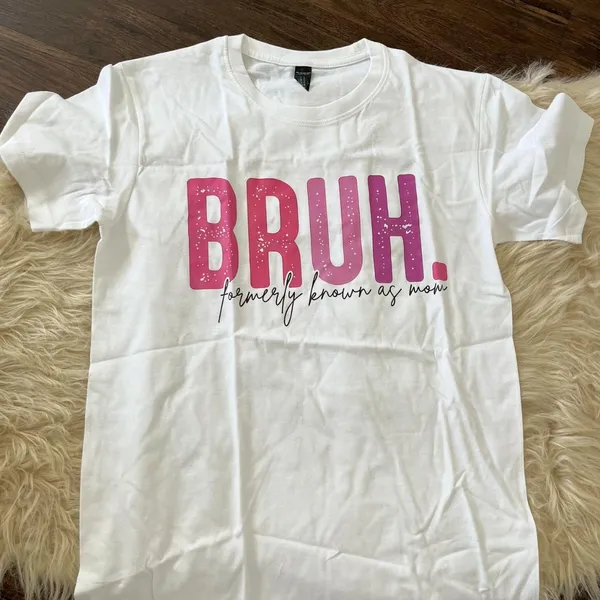 Source Unknown NWOT White Pink "Bruh - formerly known as Mum" Funny Boy Mum Graphic Tee T-shirt - Image 3