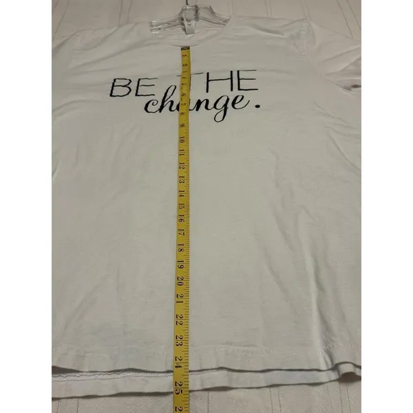 "Be The Change" White Graphic‎ Tee Bella Canvas XL - Image 6