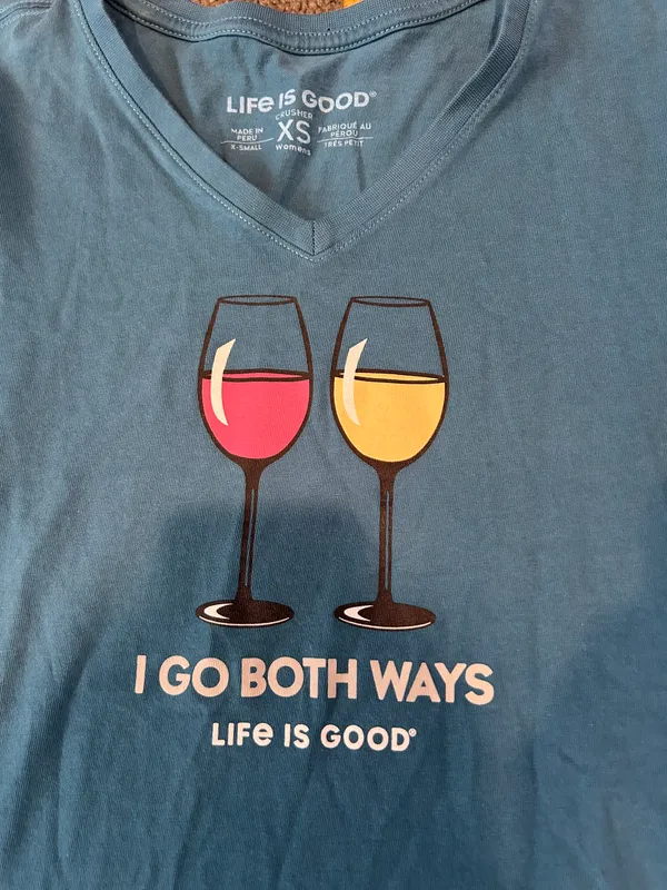 Life is Good Crusher Tee Shirt Long Sleeve Wine Glass I Go Both Ways Women’s XS - Image 2