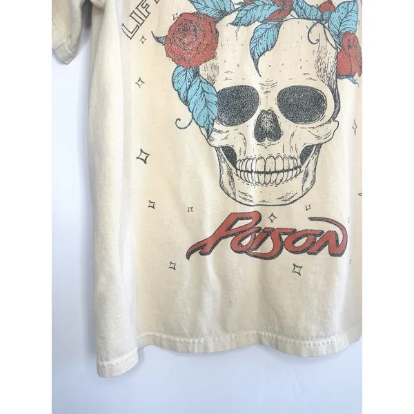 Poison Band Tee T-Shirt XS Skull Roses Life Loves A Tragedy Graphic Retro‎ Cream - Image 5