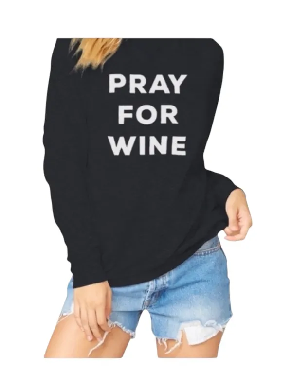 new The Laundry Room ☻︎ Pray For Wine Oversize Super Softest Sweatshirt ☻︎ Black - Image 12
