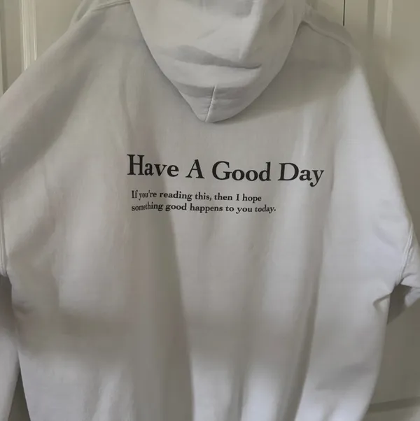 Have a good day hoodie White Size XXL - Image 4