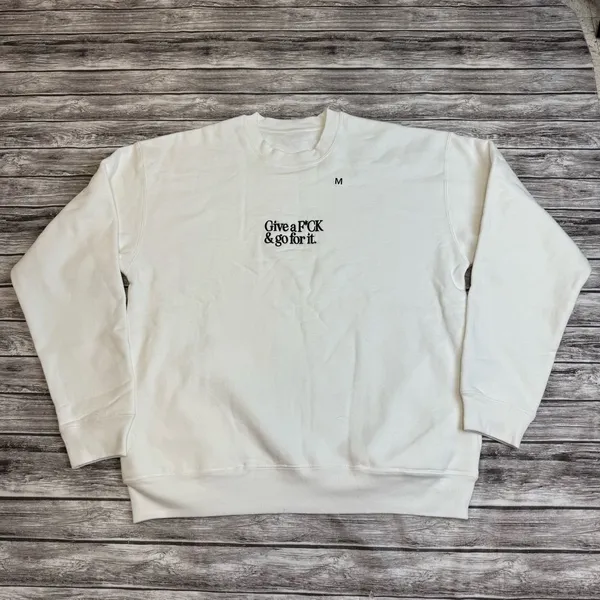 Unisex Oversized Graphic Sweatshirt “Give a F*CK & Go For It” Medium - Image 13