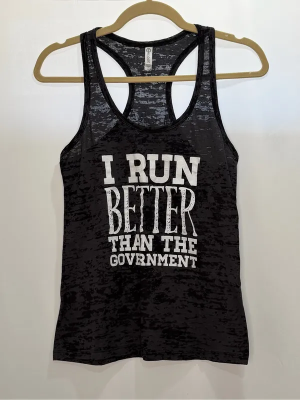 I Run Better Than The Government Running Racerback Tank Top Size Medium - Image 2