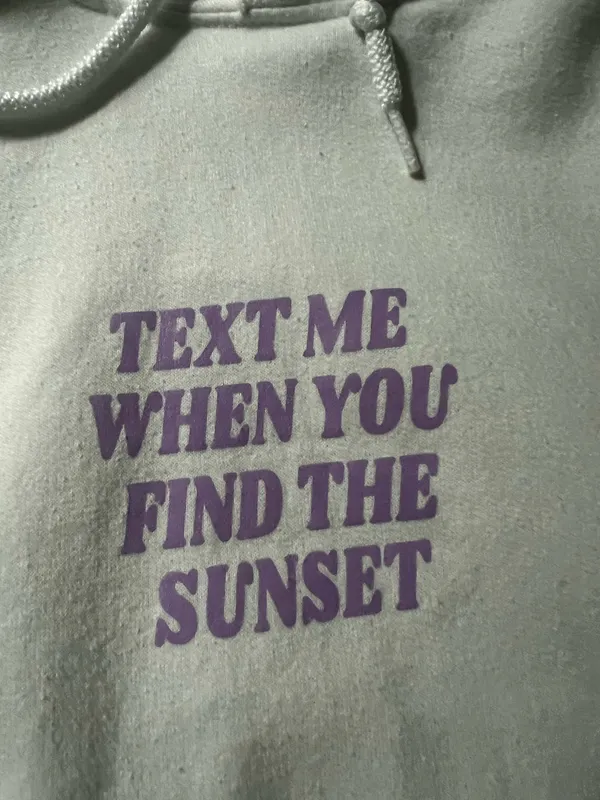 Gildan Text me when you find the sunset hoodie - Image 3