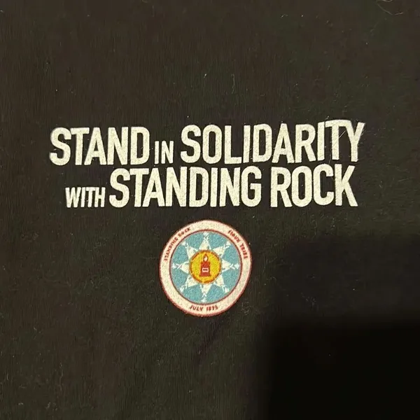 NWOT size small 2016 Stand in Solidarity with Standing Rock fundraiser SS tshirt - Image 3
