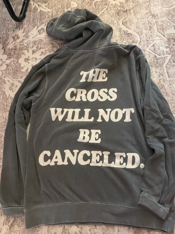 The Cross will not be canceled Hoodie - Image 2