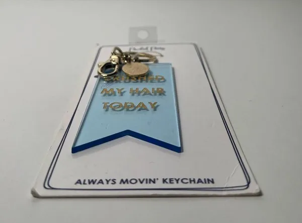 Packed Party Always Movin’ Brushed My Hair Today Gold Keychain Key Ring - Image 5