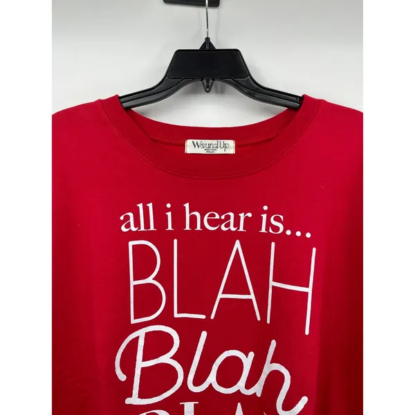 Wound Up All I Hear is Blah Blah Blah Red Pullover Sweatshirt Sweater NEW XXL - Image 6