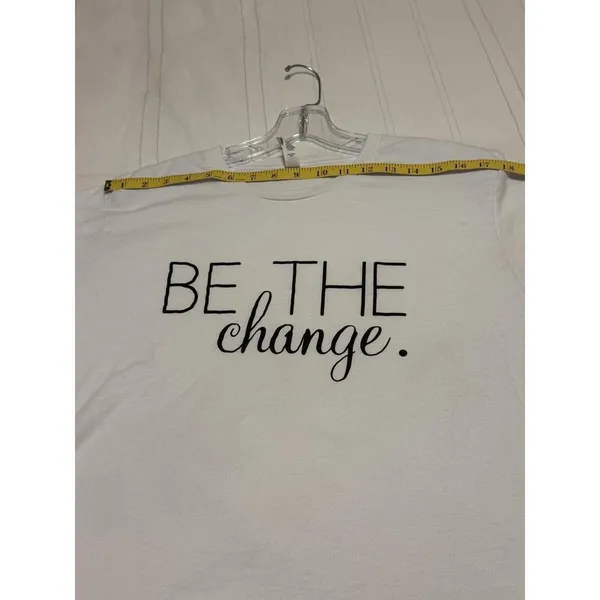 "Be The Change" White Graphic‎ Tee Bella Canvas XL - Image 4