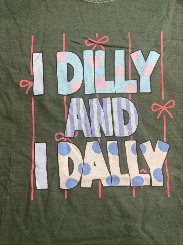 Comfort Colors Green Graphic Tee with I dilly I dally print - Image 4