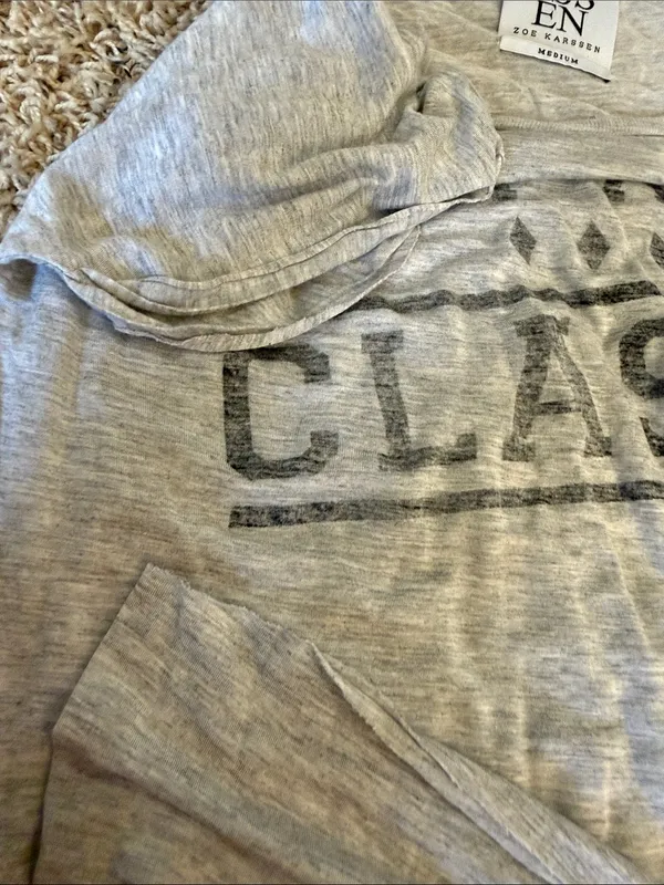 Zoe Karssen “Stay Classy” Gray Tee Size Medium - Image 6