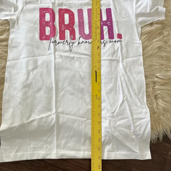 Source Unknown NWOT White Pink "Bruh - formerly known as Mum" Funny Boy Mum Graphic Tee T-shirt - Image 5