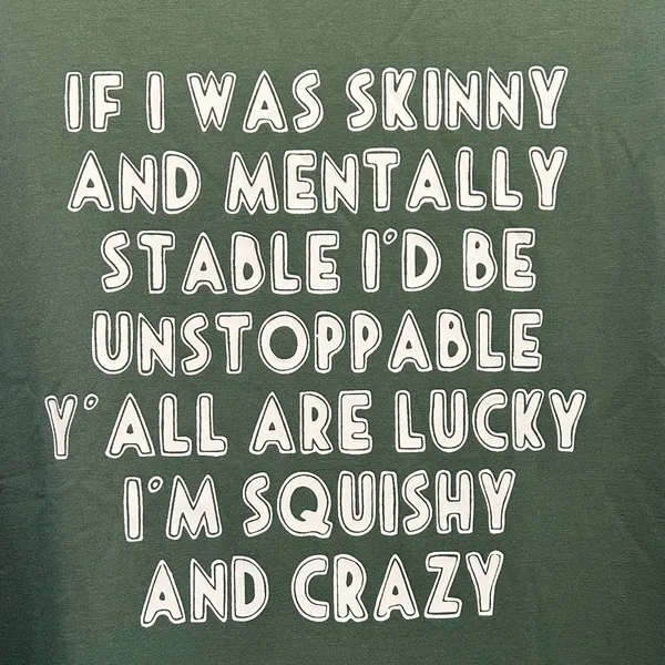 NWOT.. Graphic Tee With Humorous Quote Large Green - Image 3