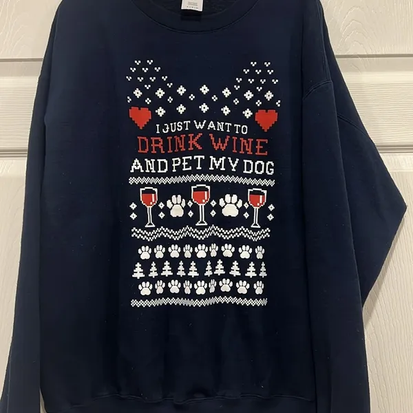 Gildan I Just Want to Drink Wine and Pet My Dog Ugly‎ Christmas Sweatshirt XL - Image 2