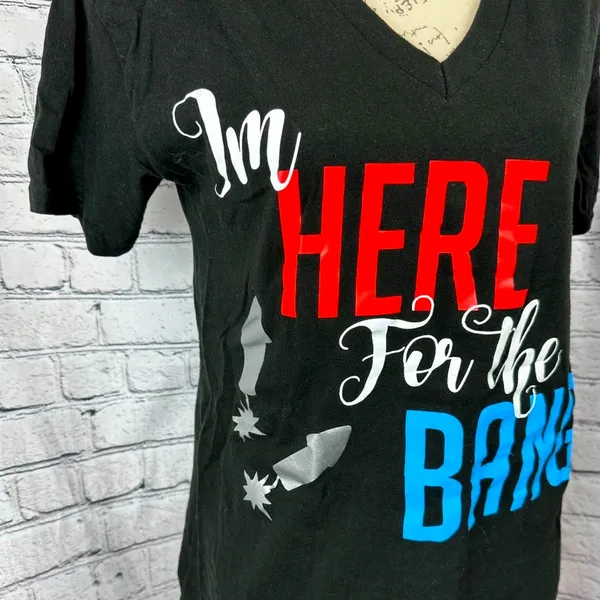 "I'm Here For the Bang" V Neck Tee Shirt 4th of July Black M - Image 4