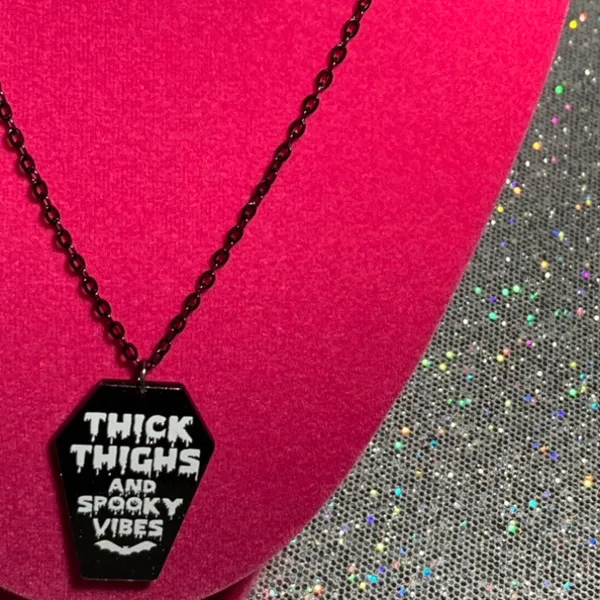 Handmade Thick Thighs and Spooky Vibes Necklace Gothic Jewelry Halloween witchy emo goth - Image 8