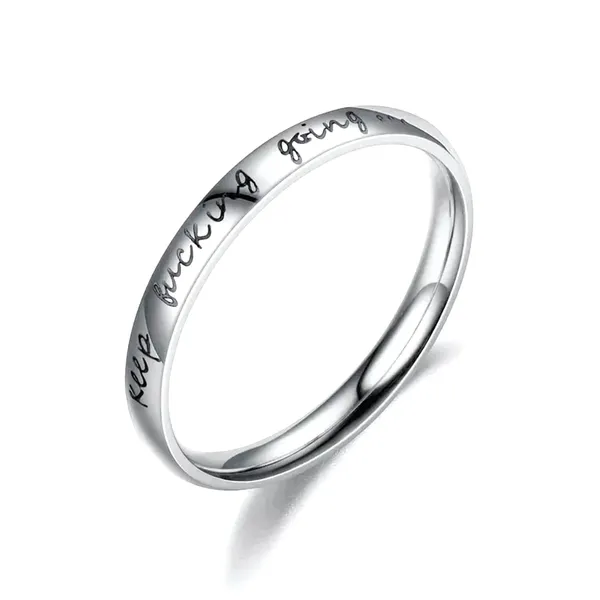 Unisex Minimalist Inspirational 'Keep F*ck*ng Going' SS Ring Size 8 Silver - Image 2