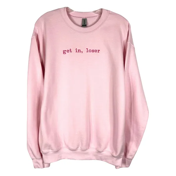 Gildan Get In Loser Medium Sweatshirt Mean Girls Crewneck‎ Pullover Pink Solid Minimal - Image 2