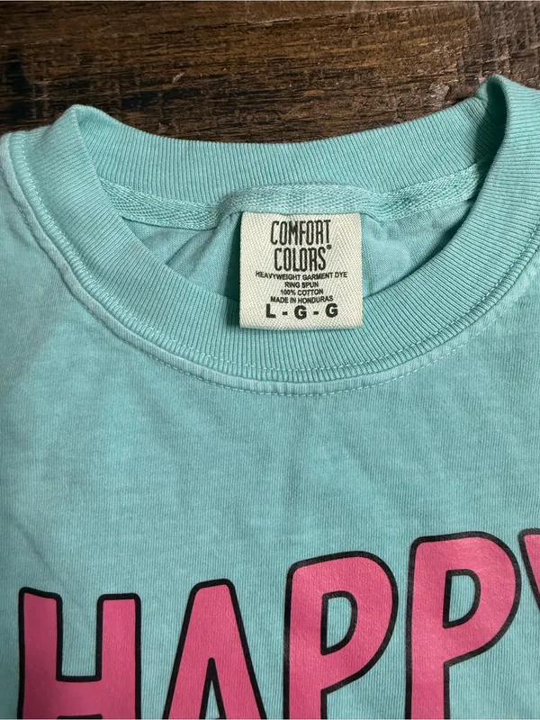 Comfort Colors Aqua 'Happy Looks Good On You' Graphic Tee - Image 2
