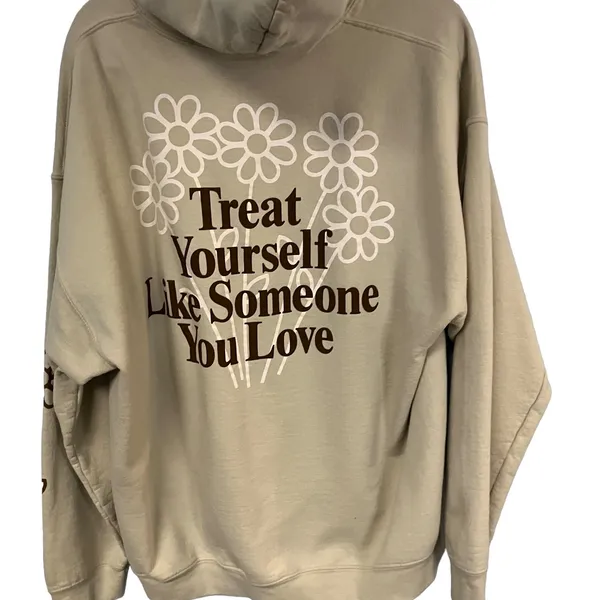 Something Bigger Treat Yourself Like Someone You Love Hoodie Size XL - Image 5
