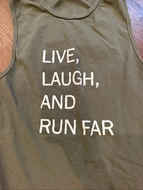 Bella Canvas Green Tank with White 'Live, Laugh, And Run Far' Small - C72-049 - Image 2
