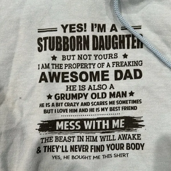 Gildan Medium stubborn daughter awesome dad sweatshirt. See description - Image 2